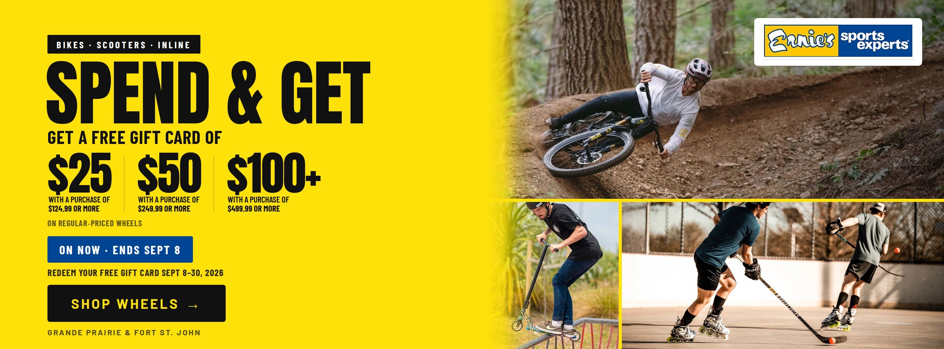 Spend & Get on wheels at Ernie's - bikes, scooters and inline skates - free gift card of $25, $50 or $100+ - ends Sept 8