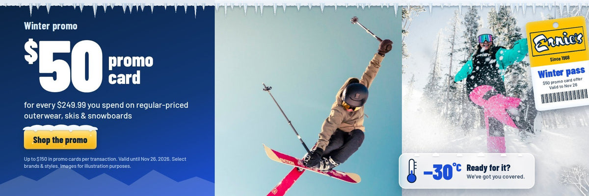 Winter promo: $50 promo card for every $249.99. Minus 30? We've got you covered.