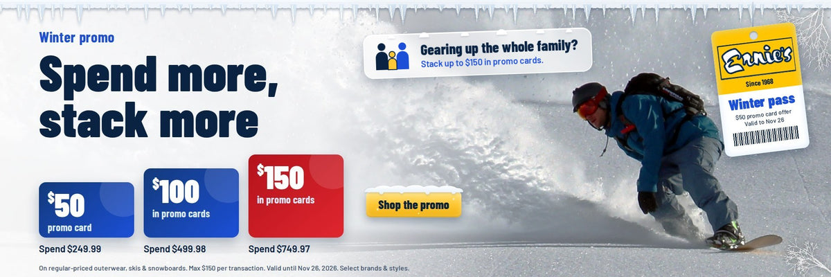 Winter promo: spend more, stack more. Gearing up the whole family? Stack up to $150 in promo cards